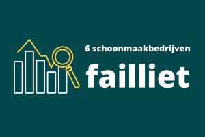 Zes schoonmaakbedrijven failliet in maart